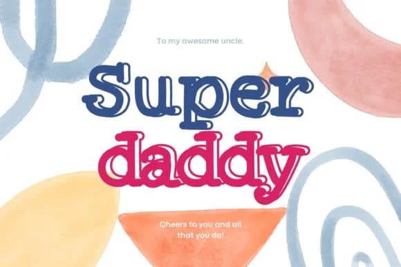 Super Daddy by PJ Fonttein — Slab Serif Font