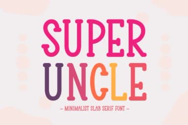 Super Uncle by Eightde — Slab Serif Font — thumbnail 1
