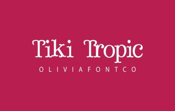 Tiki Tropic by OliviaFontCo — Slab Serif Font