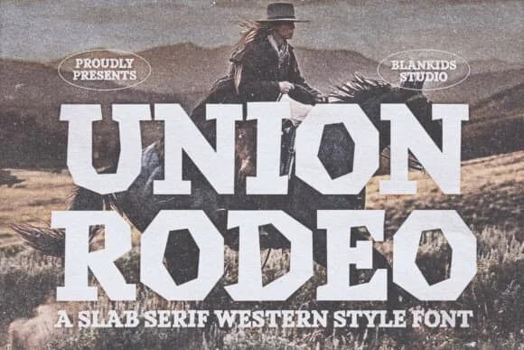 Union Rodeo by Blankids Studio — Slab Serif Font