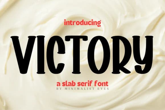 Victory by Minimalist Eyes — Slab Serif Font