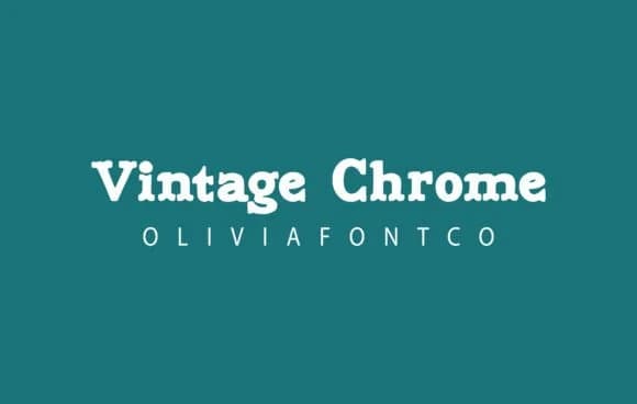 Vintage Chrome by OliviaFontCo — Slab Serif Font