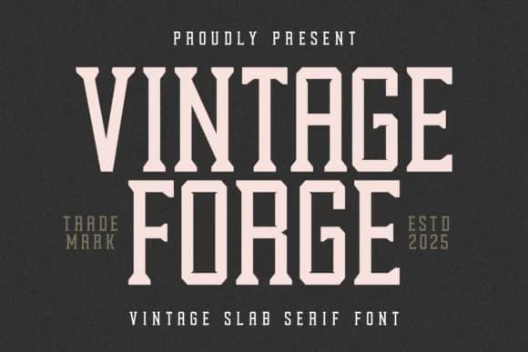 Vintage Forge by Almairatype Studio — Slab Serif Font