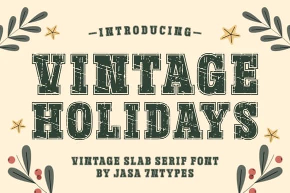Vintage Holidays by Jasa (7NTypes) — Slab Serif Font