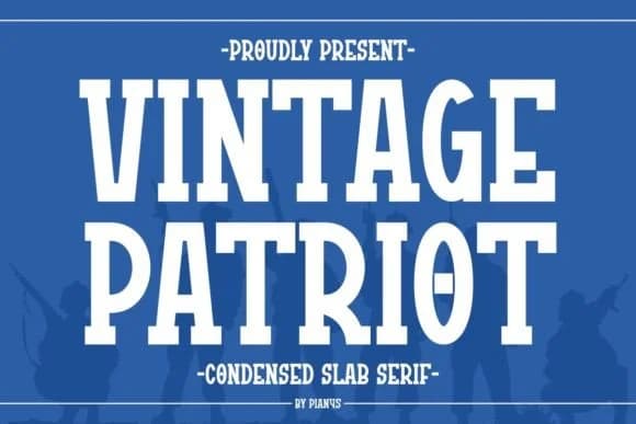 Vintage Patriot by Pian45 — Slab Serif Font