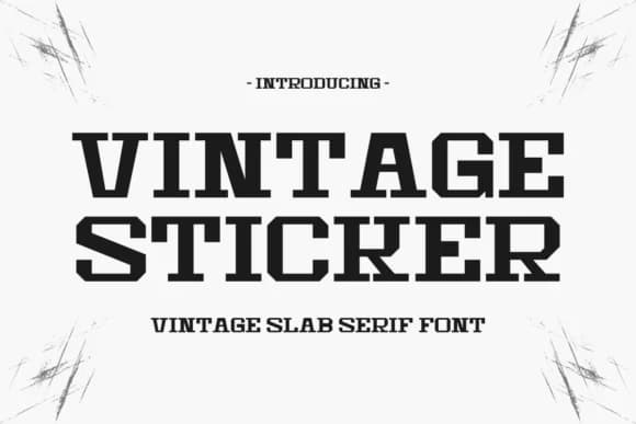 Vintage Sticker by Intype Studio — Slab Serif Font