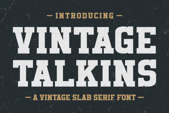 Vintage Talkins by Riman (7NTypes) — Slab Serif Font