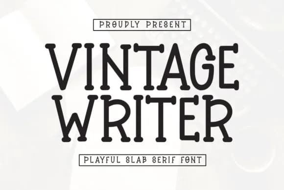 Vintage Writer by CraftedType Studio — Slab Serif Font