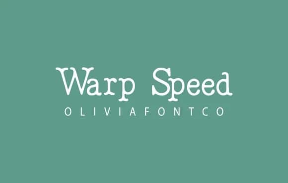 Warp Speed by OliviaFontCo — Slab Serif Font