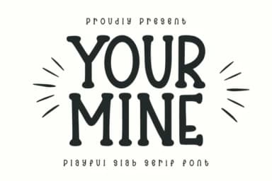 Your Mine by CraftedType Studio — Slab Serif Font — thumbnail 1
