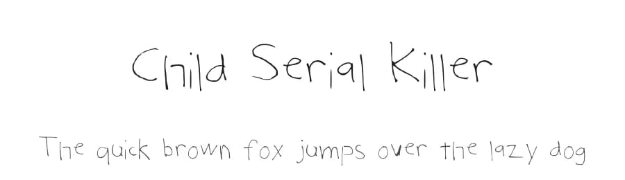 Child Serial Killer by Klein Smith — Script Handwritten Font