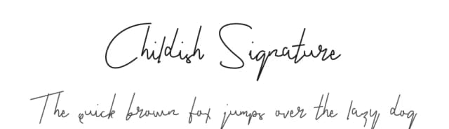 Childish Signature by Rudi Winarko — Script Handwritten Font