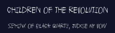Children of the revolution by Juha Korhonen — Script Handwritten Font — thumbnail 2