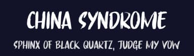 China Syndrome by Hanoded — Script Handwritten Font — thumbnail 2