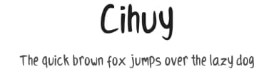 Cihuy by Hatemachine — Script Handwritten Font — thumbnail 1