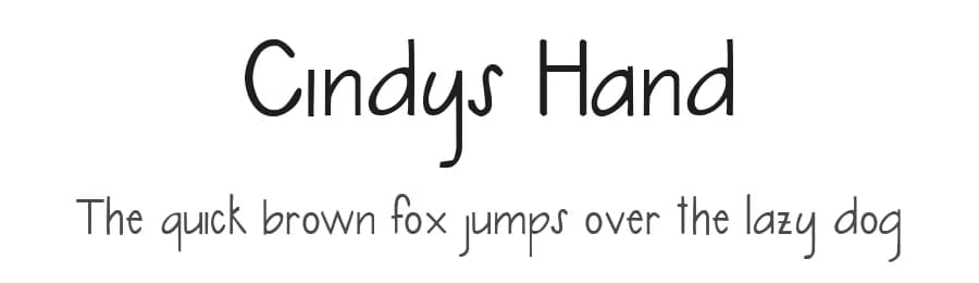 Cindys Hand by Cindiasaurus Rex — Script Handwritten Font