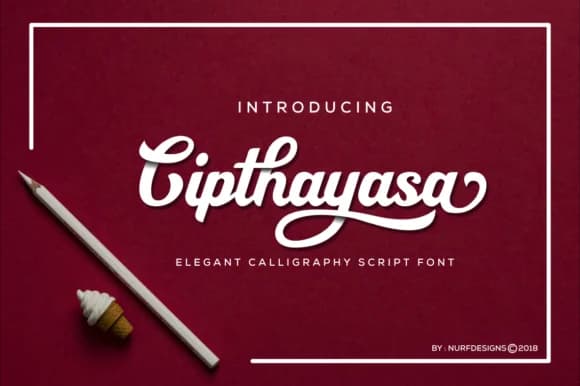 Cipthayasa Font by nurfdesigns — Script Handwritten Font