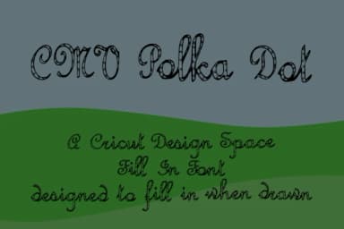 CMV Polka Dot Font by The Crazy Cricut Lady — Script Handwritten Font — thumbnail 2