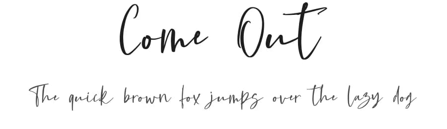 Come Out by Fontysia — Script Handwritten Font