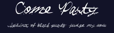 Come Party by Xerographer Fonts — Script Handwritten Font — thumbnail 2
