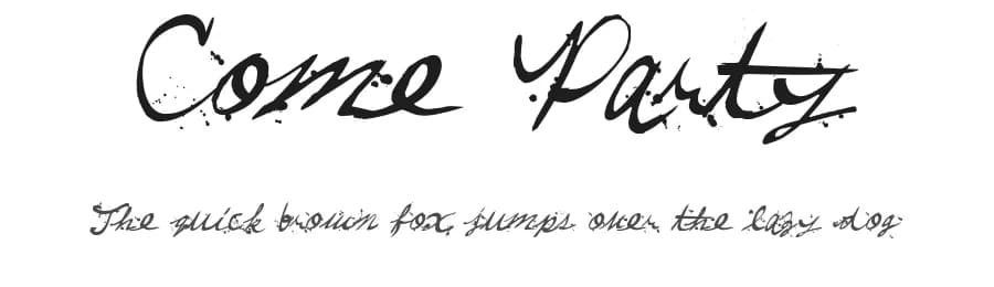Come Party by Xerographer Fonts — Script Handwritten Font