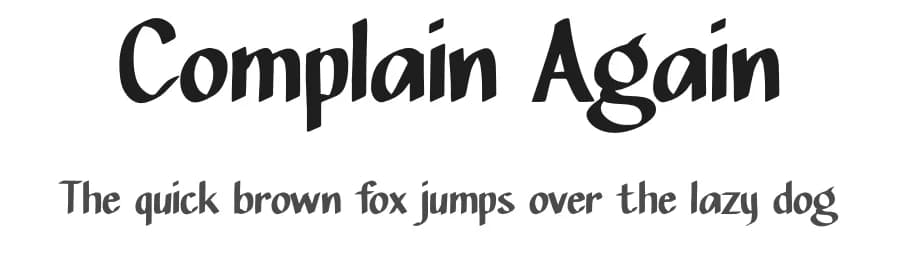 Complain Again by Studio Hello Good — Script Handwritten Font