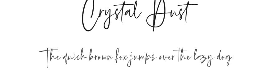 Crystal Dust by Geranium Space — Script Handwritten Font