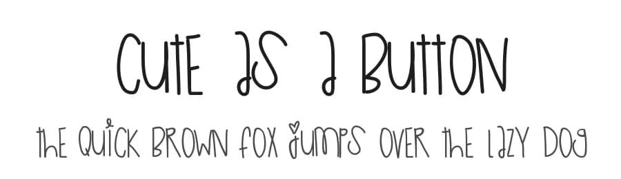 Cute As A Button by Des Gomez — Script Handwritten Font