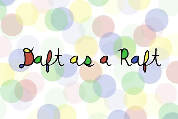 Daft As a Raft Font by Marlee Pagels — Script Handwritten Font