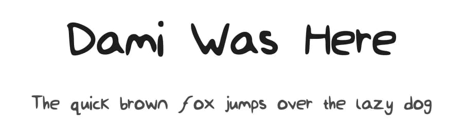 Dami Was Here by DamiDesigns — Script Handwritten Font