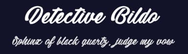 Detective Bildo by dcoxy - Greg Medina — Script Handwritten Font — thumbnail 2