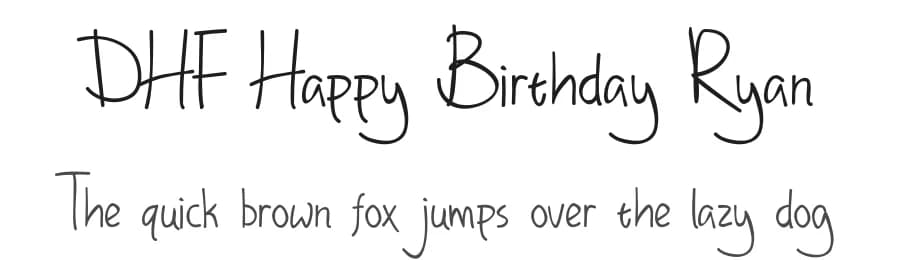 DHF Happy Birthday Ryan by Majestype — Script Handwritten Font