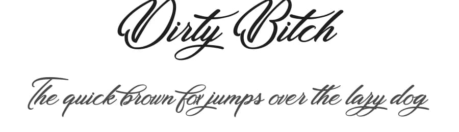 Dirty Bitch by Octotype | Thomas Boucherie — Script Handwritten Font