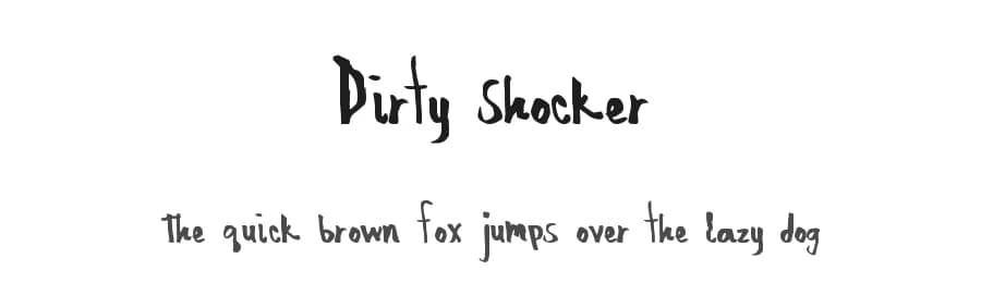 Dirty Shocker by Xerographer Fonts — Script Handwritten Font