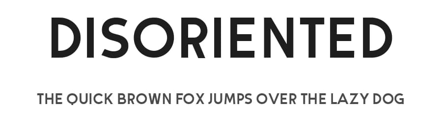 Disoriented by Vladimir Nikolic — Sans Serif Font