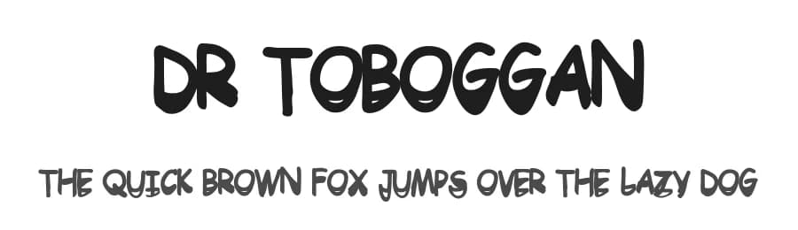 Dr Toboggan by Murder Fonts — Script Handwritten Font