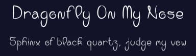 Dragonfly On My Nose by dcoxy - Greg Medina — Script Handwritten Font — thumbnail 2