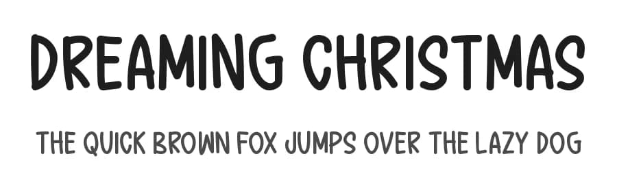Dreaming Christmas by Md Shohail Bhuian — Script Handwritten Font