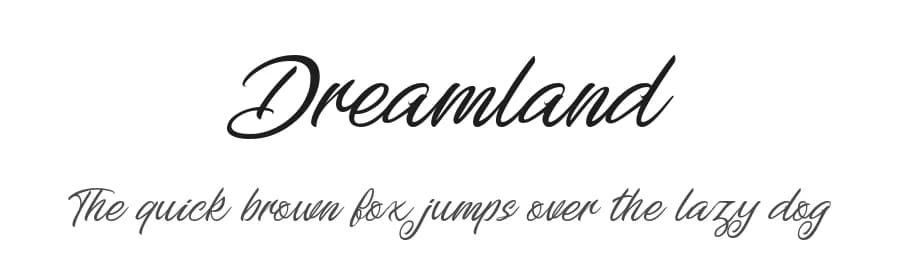 Dreamland by 7NTypes — Script Handwritten Font