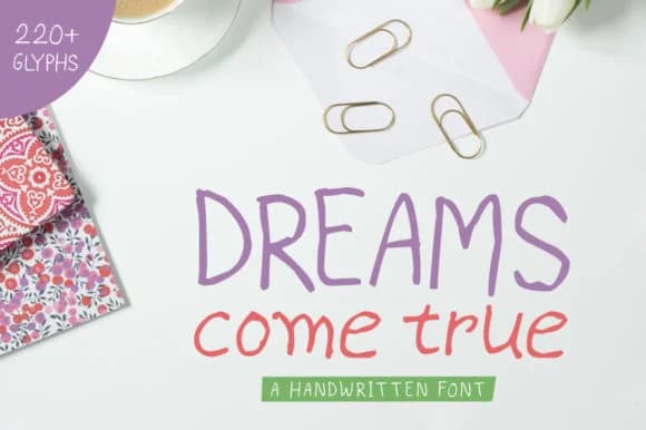 Dreams Come True Font by Shattered Notion — Script Handwritten Font — preview 1