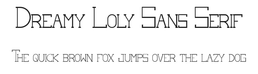 Dreamy Loly Sans Serif by Calligraphy Fonts — Sans Serif Font