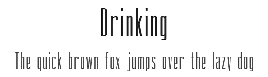 Drinking by Salvo Nicolosi — Sans Serif Font
