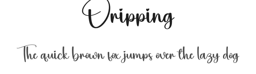 Dripping by Scratchones — Script Handwritten Font