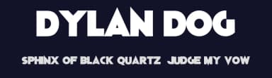 Dylan Dog by Alphabet&Type® — Sans Serif Font — thumbnail 2