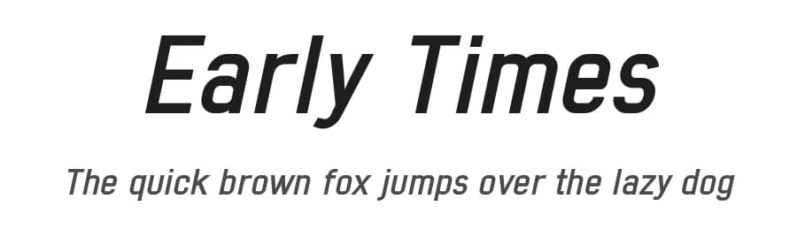 Early Times by Studio Typo — Sans Serif Font