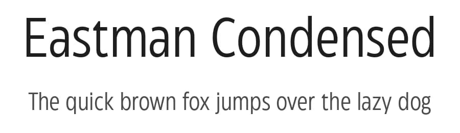 Eastman Condensed by Zetafonts — Sans Serif Font