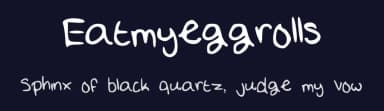 Eatmyeggrolls by fluffypotatoe — Script Handwritten Font — thumbnail 2