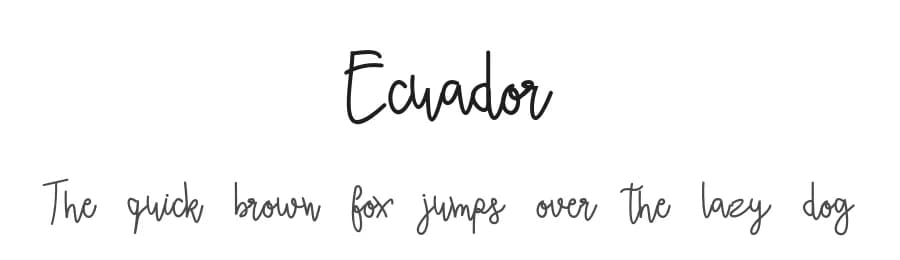 Ecuador by fontsme — Script Handwritten Font