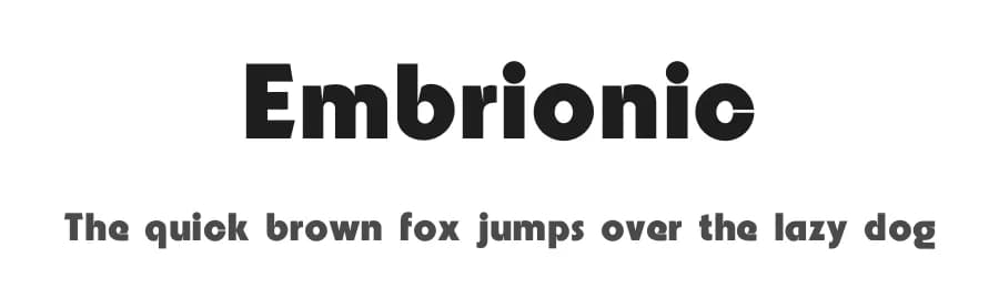 Embrionic by ClaudeP — Sans Serif Font