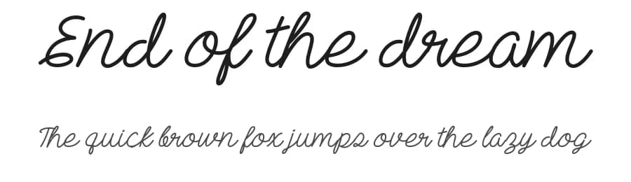End of the dream by Misti's Fonts — Script Handwritten Font